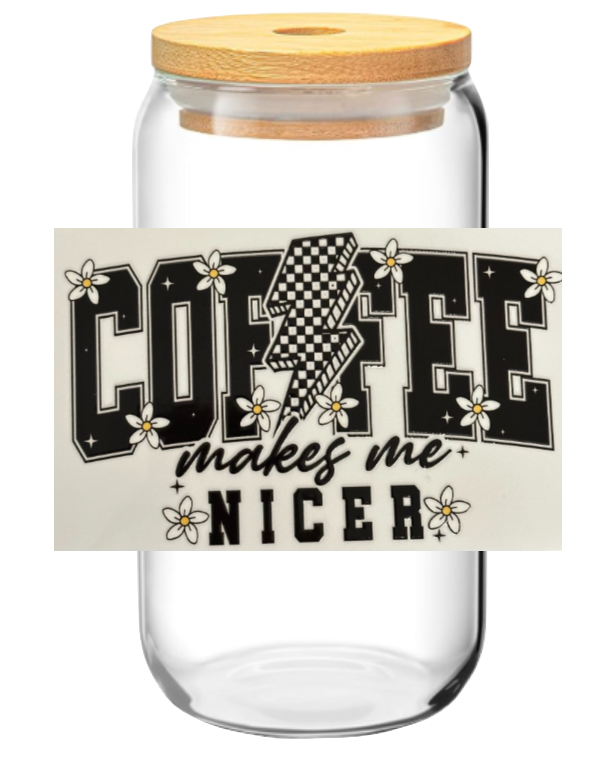 Coffee Makes Me Nicer