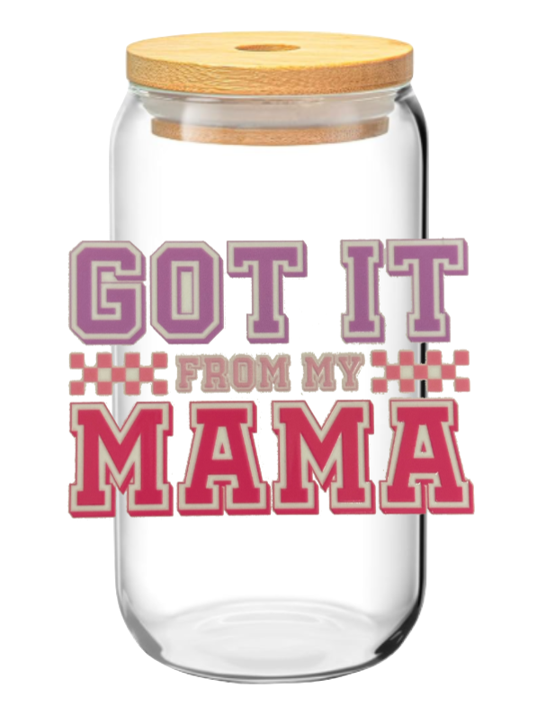 Got It From My Mama