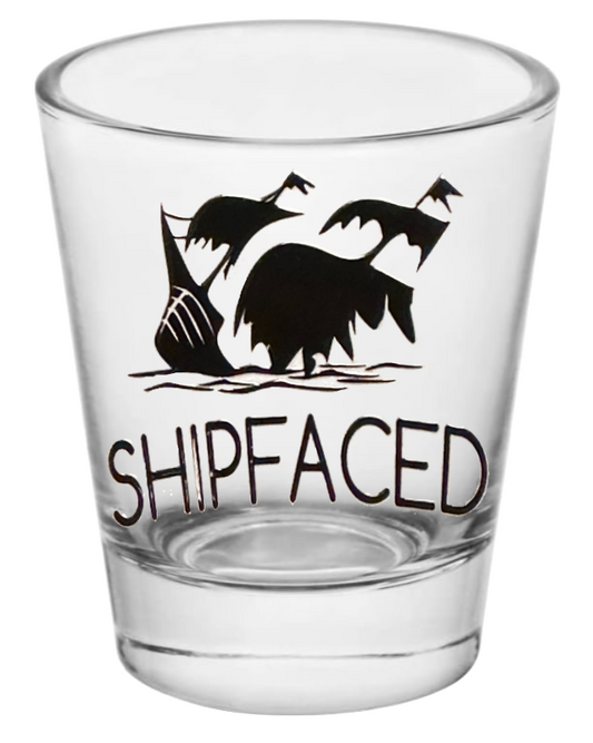 Shipfaced - Shot Glass