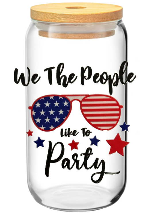 We The People Like To Party